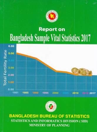 report on bangladesh sample vital statistics 2017 1st edition bangladesh bureau of statistics 984519138x,