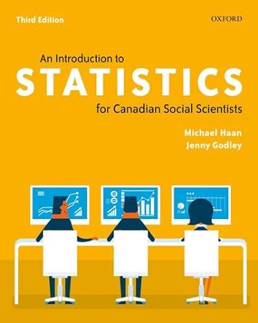 an introduction to statistics for canadian social scientists 3rd edition michael haan, jenny godley