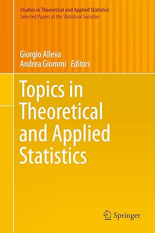 topics in theoretical and applied statistics 1st edition giorgio alleva ,andrea giommi b01g0tvp8a,