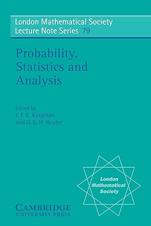 probability statistics and analysis 1st edition j f c kingman ,g e h reuter b01dm2b9zm, 978-0521285902