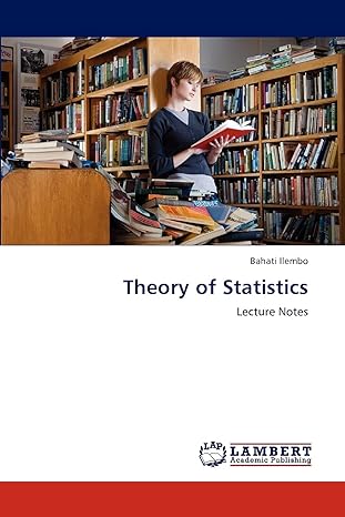 theory of statistics lecture notes 1st edition bahati ilembo 3847341081, 978-3847341086