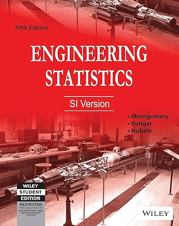 engineering statistics si version 5th edition montgomery 8126542632, 978-8126542635