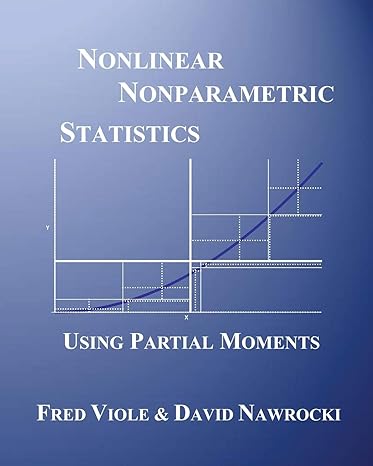 nonlinear nonparametric statistics using partial moments 1st edition mr fred viole ,dr david nawrocki