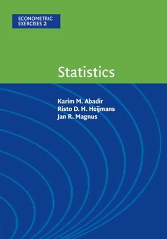 statistics 1st edition karim m abadir ,risto d h heijmans ,jan r magnus 0521822882, 978-0521822886
