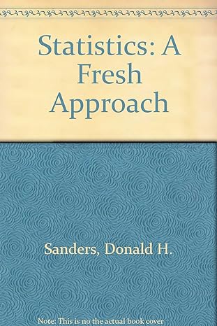 statistics a fresh approach subsequent edition donald h sanders 0070548811, 978-0070548817