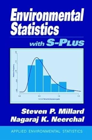 environmental statistics with s plus 1st edition steven p millard ,nagaraj k neerchal 0849371686,