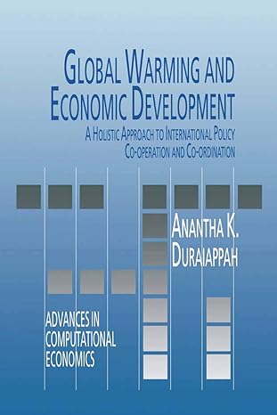 global warming and economic development a holistic approach to international policy co operation and co