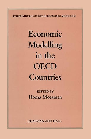 economic modelling in the oecd countries 1st edition homa motamen scobie 9401070393, 978-9401070393