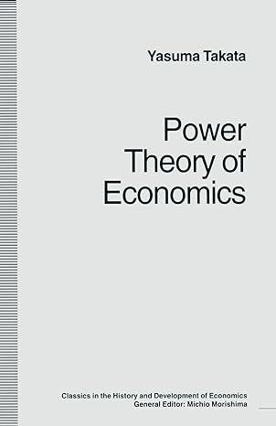 power theory of economics 1st edition yasuma takata ,trans douglas w anthony 1349240451, 978-1349240456