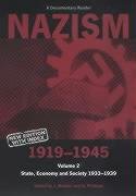 nazism 1919 1945 volume 2 state economy and society 1933 39 a documentary reader 1st edition jeremy noakes