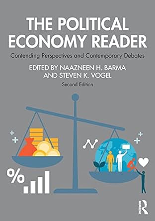 the political economy reader 2nd edition naazneen barma ,steven k vogel 0367497247, 978-0367497248