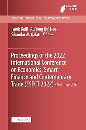 proceedings of the 2022 international conference on economics smart finance and contemporary trade 1st