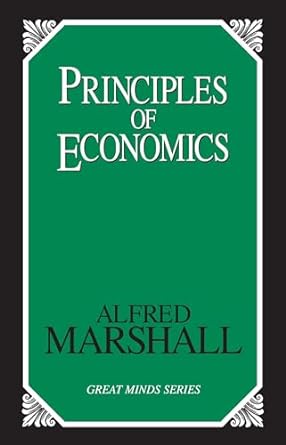 principles of economics revised edition alfred marshall 1573921408, 978-1573921404