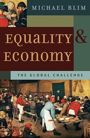 Equality And Economy The Global Challenge