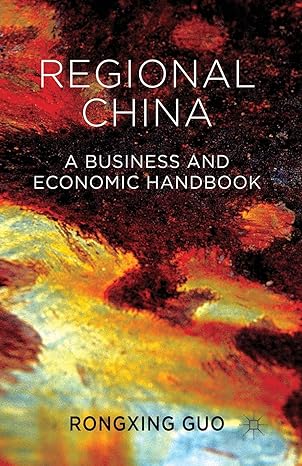 regional china a business and economic handbook 1st edition rongxing guo 1349449814, 978-1349449811