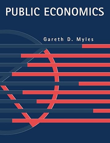 public economics 1st edition gareth d. myles 0521497698, 978-0521497695