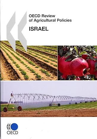 oecd review of agricultural policies oecd review of agricultural policies israel pap/dol edition oecd