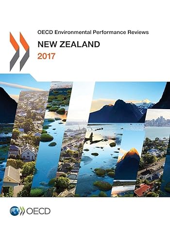 oecd environmental performance reviews new zealand 1st edition oecd organisation for economic co operation