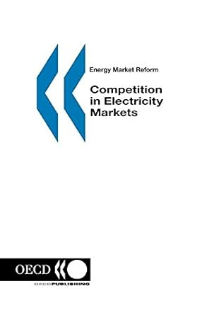 competition in electricity markets energy market reform 1st edition organization for economic cooperation and