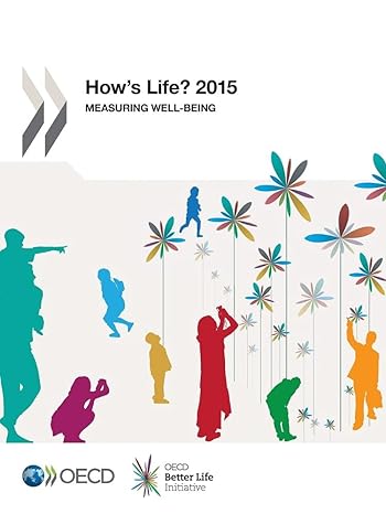 hows life 2015 measuring well   2015 being edition oecd organisation for economic co operation and