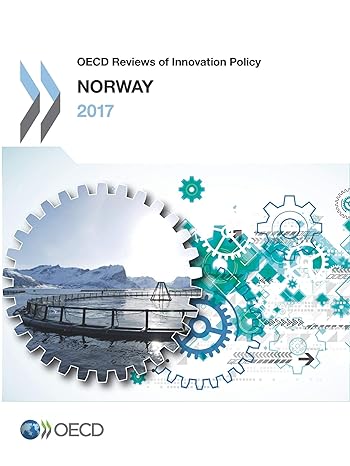 oecd reviews of innovation policy norway 2017th edition oecd organisation for economic co operation and