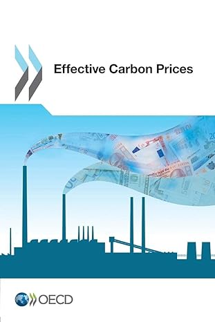 effective carbon prices 1st edition oecd organisation for economic co operation and development 9264196846,