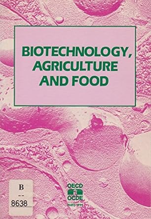biotechnology agriculture and food 1st edition oecd organisation for economic co operation and development