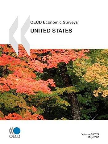 oecd economic surveys united states 2007th edition oecd organisation for economic co operation and develop