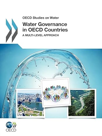 oecd studies on water water governance in oecd countries a multi level approach 1st edition organization for
