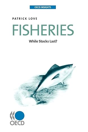 oecd insights fisheries while stock lasts pap/dgd edition organization for economic cooperation and