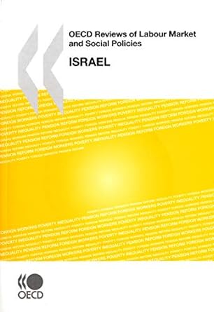 oecd reviews of labour market and social policies israel 2009 1st edition organization for economic