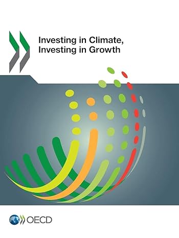 investing in climate investing in growth 1st edition organization for economic cooperation and development