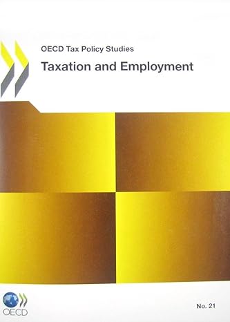 taxation and employment oecd tax policy studies 1st edition organization for economic cooperation and