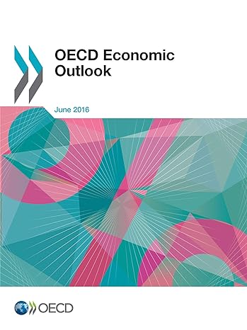 oecd economic outlook issue 1 1st edition organization for economic cooperation and development 9264257861,
