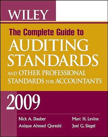 wiley the complete guide to auditing standards and other professional standards for accountants 2009 5th