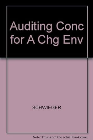 auditing conc for a chg env 1st edition thomson south western 032422589x, 978-0324225891