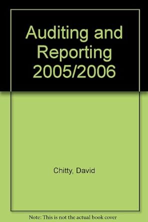 auditing and reporting 2005/2006 1st edition david chitty 1841406228, 978-1841406220