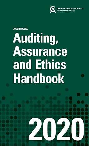 auditing assurance and ethics handbook 2020 australia 15th edition caanz 0730384225, 978-0730384229