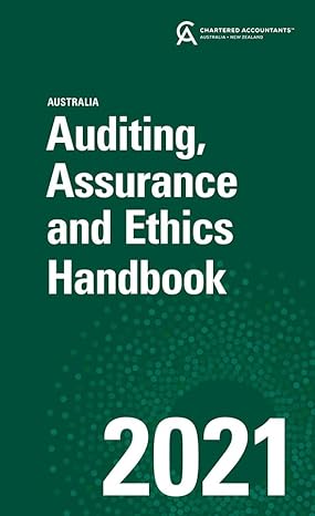 auditing assurance and ethics handbook 2021 australia 16th edition robyn moroney 0730392147, 978-0730392149