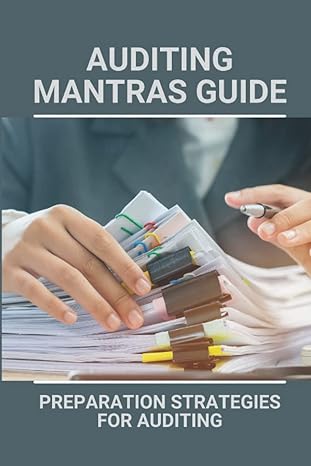 auditing mantras guide preparation strategies for auditing 1st edition lynnette kaemingk b09pmg2n3z,