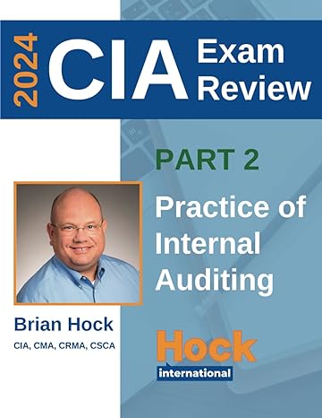 hock certified internal auditor textbook part 2 practice of internal auditing textbooks for 2024 1st edition