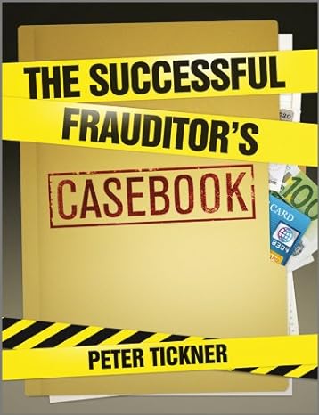 the successful frauditor s casebook 1st edition peter tickner 0470977760, 978-0470977767