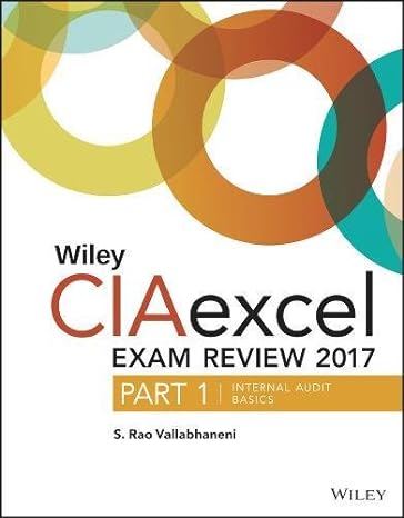 wiley ciaexcel exam review 2017 part 1 internal audit basics 2nd edition s. rao vallabhaneni 1119438780,