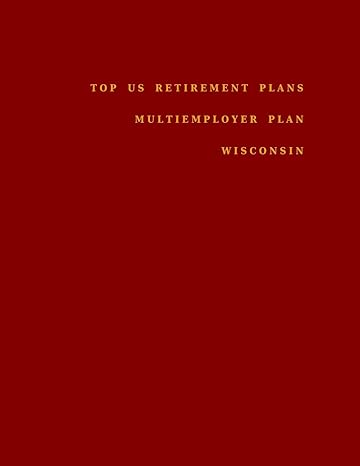 top us retirement plans multiemployer plan wisconsin employee benefit plans 1st edition mr omar hassan