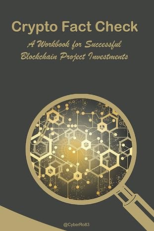 crypto fact check a workbook for successful blockchain project investments 1st edition cyber ro83 b0bqdss1py