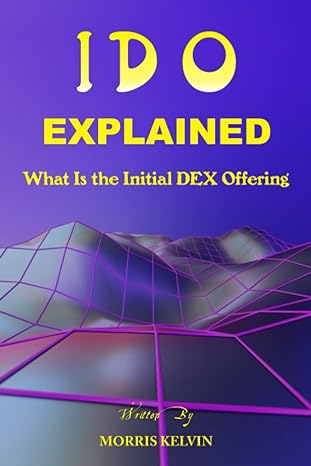 ido explained the initial dex offering how to start a cryptocurrency on a decentralized exchange for