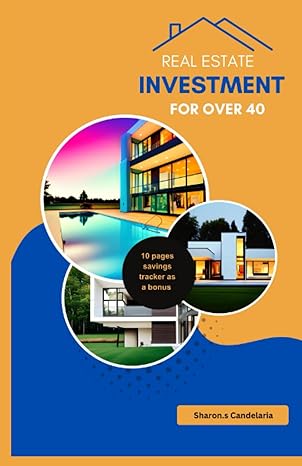 real estate investment for over 40 1st edition sharon s candelaria b0cf4fp5pc, 979-8856567976