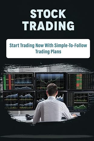 stock trading start trading now with simple to follow trading plans 1st edition barry rolan b0bpgkxsnn,