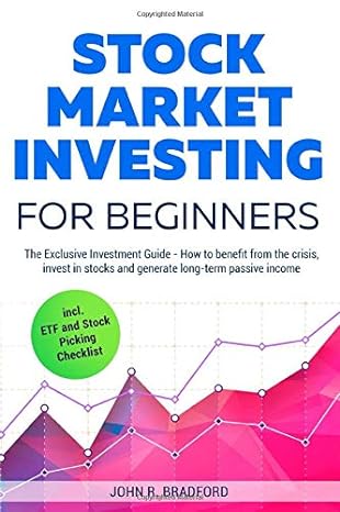 stock market investing for beginners the exclusive investment guide how to benefit from the crisis invest in
