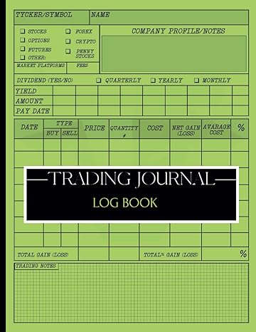 smart traders daily diary investment log analytical record for stocks forex and crypto investments 1st